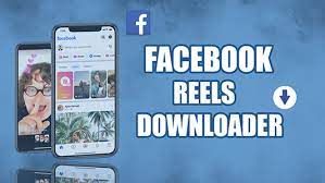 How To Use A Facebook Reel Downloader